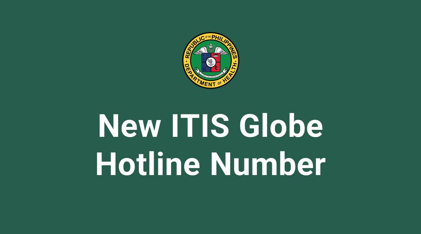 KMITS updates ITIS Globe hotline number – National TB Control Program